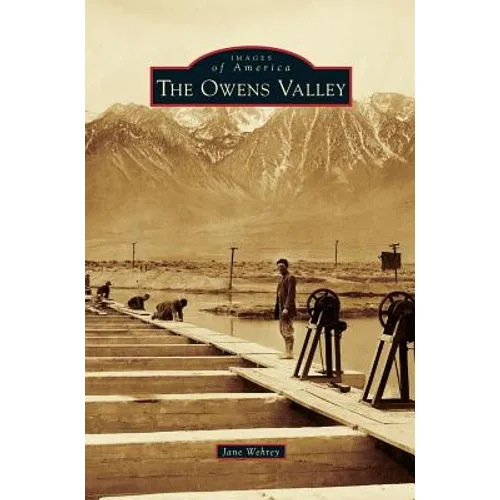 Owens Valley - Hardcover