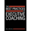 The Best Practices of Executive Coaching - Paperback