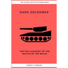 Dark December: The Full Account of the Battle of the Bulge - Paperback