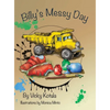 Billy's Messy Day - Hardcover