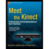 Meet the Kinect: An Introduction to Programming Natural User Interfaces - Paperback