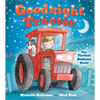 Goodnight Tractor: The Perfect Bedtime Book! - Paperback