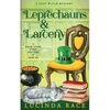 Leprechauns & Larceny: A Paranormal Witch Cozy Mystery - Paperback