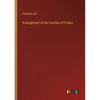 Arrangement of the Families of Fishes - Paperback