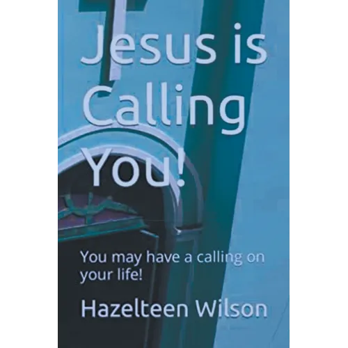 Jesus is Calling You! You may have a calling on your life! - Paperback