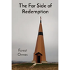 The Far Side of Redemption - Paperback