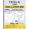 Tesla Fan Puzzle and Activity Book: Fun for Kids and Adults With Every Tesla Car and Truck - Paperback