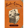 Rodeo Queens: On the Circuit with America's Cowgirls - Paperback