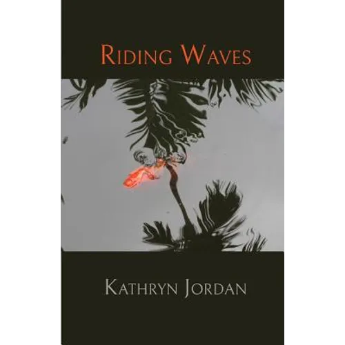 Riding Waves - Paperback
