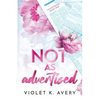 Not As Advertised - Paperback