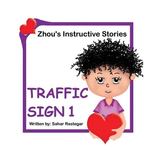 Traffic Sign 1: Zhou's Instructive Stories - Paperback