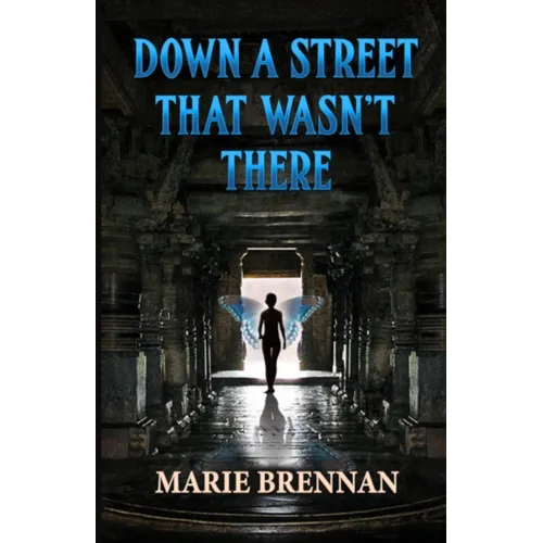 Down a Street That Wasn't There - Paperback