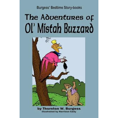 The Adventures of Ol' Mistah Buzzard - Paperback