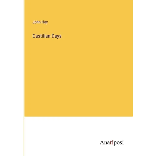 Castilian Days - Paperback