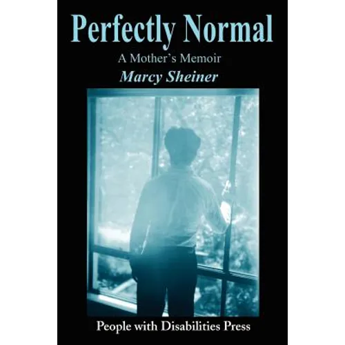 Perfectly Normal: A Mother's Memoir - Paperback