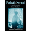 Perfectly Normal: A Mother's Memoir - Paperback