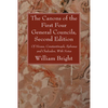 The Canons of the First Four General Councils, Second Edition - Hardcover