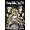 Having Faith (Graphic Novel) - Book One - Paperback