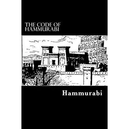 The Code of Hammurabi - Paperback