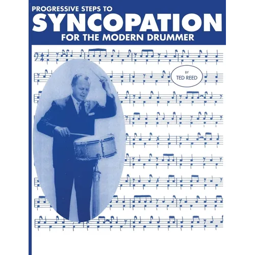 Progressive Steps to Syncopation for the Modern Drummer - Paperback