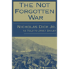 The Not Forgotten War - Paperback