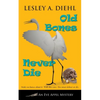 Old Bones Never Die - Paperback