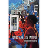 Songs Are Like Tattoos, - Paperback
