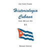 Historiologia Cubana II - Paperback