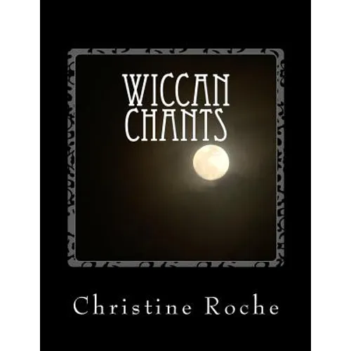 Wiccan Chants - Paperback