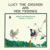 Lucy the Chicken and Her Friends - Paperback