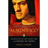 Magnifico: The Brilliant Life and Violent Times of Lorenzo De' Medici - Paperback