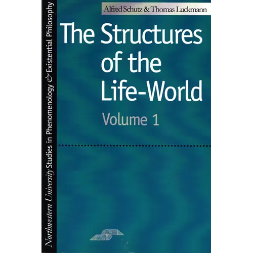 The Structures of the Life World - Paperback