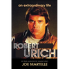 The Robert Urich Story - An Extraordinary Life - Paperback