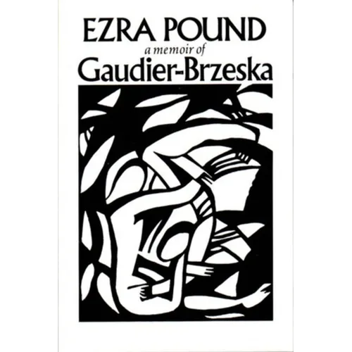 Gaudier-Brzeska: A Memoir - Paperback