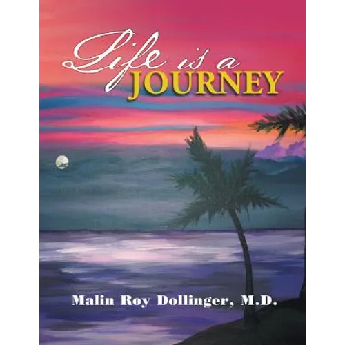 Life Is a Journey - Paperback