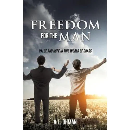 Freedom for the Man - Paperback