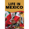 Life In Mexico - Paperback