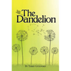 The Dandelion - Paperback