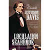 The Quotable Jefferson Davis: Selections from the Writings and Speeches of the Confederacy's First President - Paperback