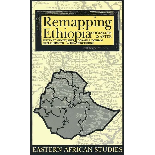 Remapping Ethiopia: Socialism & After - Paperback