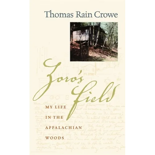 Zoro's Field: My Life in the Appalachian Woods - Paperback