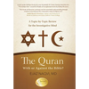 The Quran: With or Against the Bible?: A Topic-by-Topic Review for the Investigative Mind - Hardcover