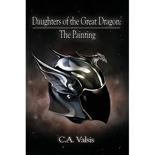 Daughters of the Great Dragon: The Painting - Paperback