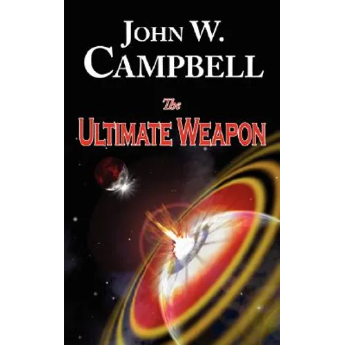 The Ultimate Weapon - Paperback