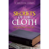 Secrets of the Cloth: The Powers That Be... - Paperback