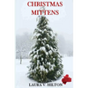 Christmas Mittens - Paperback