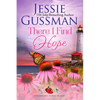 There I Find Hope (Strawberry Sands Beach Romance Book 6) (Strawberry Sands Beach Sweet Romance) - Paperback
