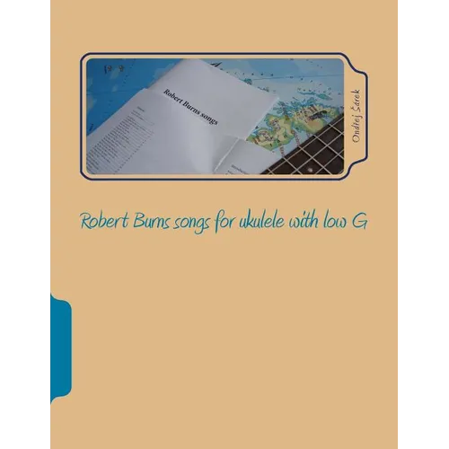 Robert Burns songs for ukulele with low G - Paperback