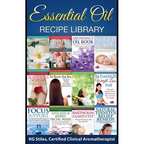 Essential Oil Recipe Library - Paperback