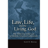 Law, Life, and the Living God - Paperback